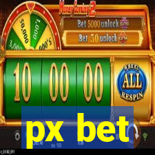 px bet